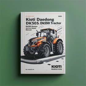 Kioti Daedong DK50S/DK55/DK501/DK551 Traktor Service- und Reparaturhandbuch