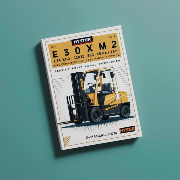 HYSTER E25XM2 E30XM2 E35XM2 E40XMS2 Electric Forklift Service Repair Manual & Parts Manual (D114)