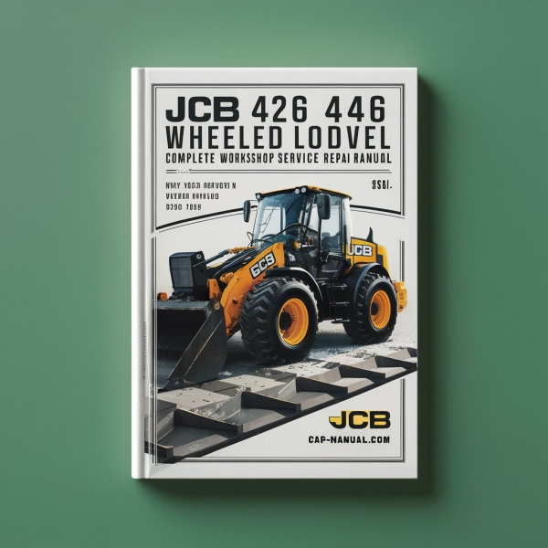 JCB 426 436 446 Wheeled Loading Shovel Complete Workshop Service Repair Manual