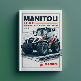 Manitou MSI 40 50 Werkstatt-Reparaturhandbuch