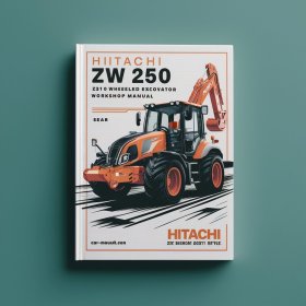 Hitachi ZW 220 250 Wheeled Excavator Workshop Manual