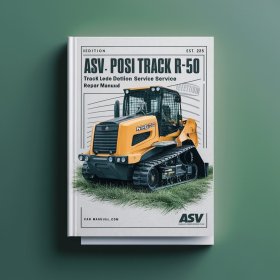 ASV Posi Track RC-50 Track Loader Turf Edition Complete Workshop Service Repair Manual