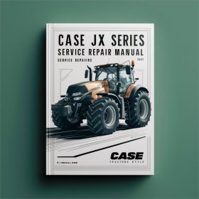CASE JX-Serie Traktoren Service-Handbuch