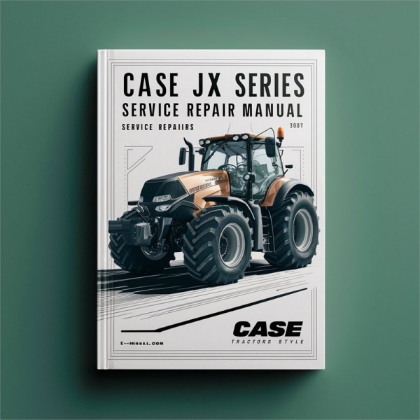 CASE JX-Serie Traktoren Service-Handbuch