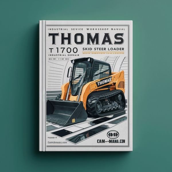 Thomas T175 T1700 Skid Steer Loader Industrial Service Repair Workshop Manual