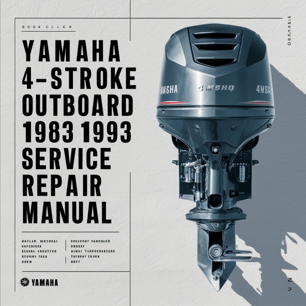 Yamaha 4MSHQ 2-stroke Outboard 1983-1993 Service Repair Manual