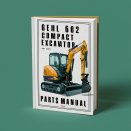 Gehl 602 Compact Excavator Parts Manual (Beginning Serial Number: AB00473)