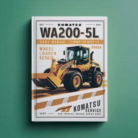 Komatsu Service WA200-5L WA200PT-5L Shop Manual Wheel Loader Workshop Repair Book