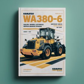 Komatsu WA380-6 Galeo Wheel Loader Workshop Service Repair Manual WA380-6 Serial 65001 and up