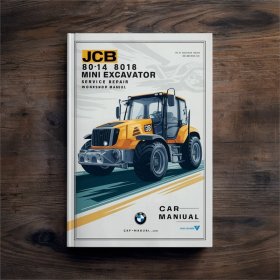 JCB 8014 8016 8018 Mini Excavator Service Repair Workshop Manual