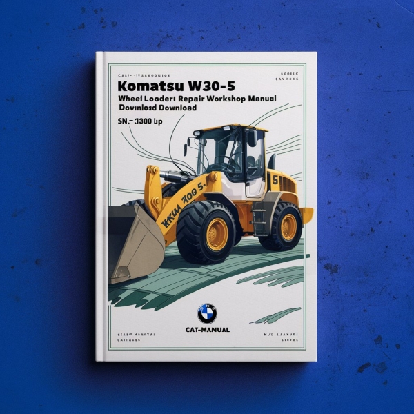 Komatsu WA30-5 Wheel Loader Service Repair Workshop Manual (SN: 15001 and up)