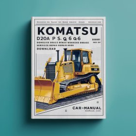 Komatsu D20A P S Q-6 D21A P S Q-6 Dozer Bulldozer Workshop Service Repair Manual 60001 and up