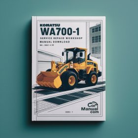 Komatsu WA700-1 Wheel Loader Service Repair Workshop Manual (SN: 10001 and up)