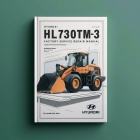 Hyundai HL730TM-3 Wheel Loader Factory Service Repair Manual