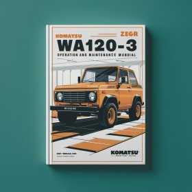 Komatsu WA120-3 operation and maintenance Manual. WA120-3MC