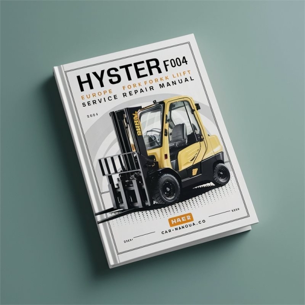 Hyster F004 Europa Gabelstapler Service- und Reparaturhandbuch