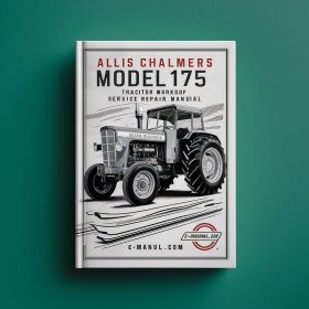 Allis Chalmers Modell 175 Traktor Werkstatt- und Reparaturservicehandbuch