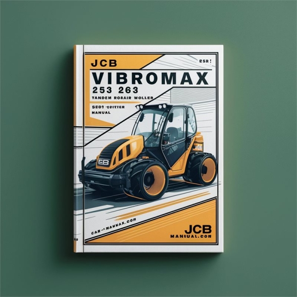 JCB Vibromax 253 263 Tandem Roller Service Repair Workshop Manual