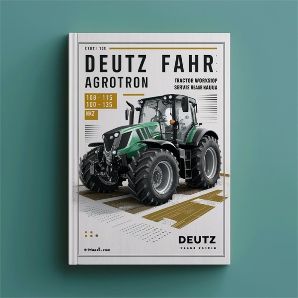 Deutz-Fahr Agrotron 106-165 MK3 Werkstatthandbuch (PDF)