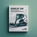 Bobcat 325 328 Compact Excavator Service Repair Manual (S/N: 232511001 & Above S/N: 232411001 & Above D Series)