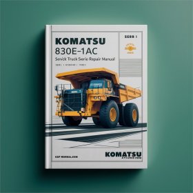 Komatsu 830E-1AC Kipplaster Servicehandbuch