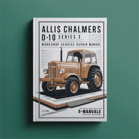 Allis Chalmers D10 Serie 3 Werkstatt- und Reparaturanleitung
