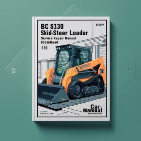 BC S130 Skid-Steer Loader Service Repair Manual 69870329-08