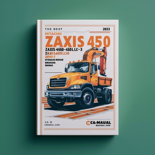 Best Hitachi ZAXIS450-3 ZAXIS450LC-3 ZAXIS470H-3 ZAXIS470LCH-3 ZAXIS500LC-3 ZAXIS520LCH-3 Hydraulic Excavator Service Repair Manual
