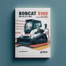 BOBCAT S160 SN A3L411001 & Above Service Repair Manual