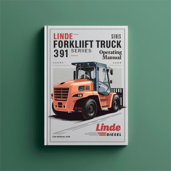 Bedienungsanleitung Linde Diesel-Gabelstapler 391 Serie: H14, H16, H18, H20 (PDF)