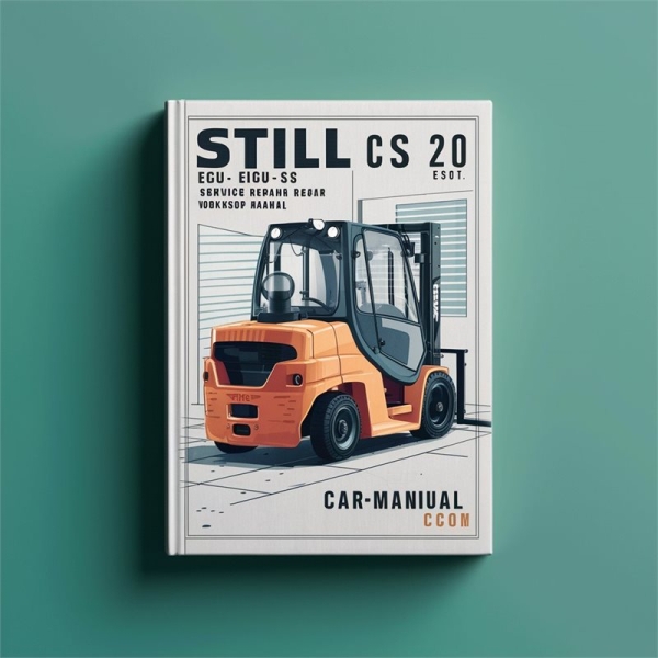 Still CS 20 EGU-S EGD-S EGU EGV Gabelstapler Service- und Reparaturhandbuch (PDF)