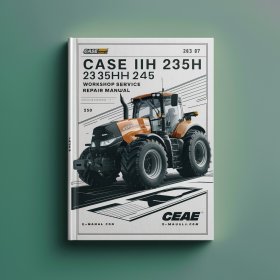 Case IH 235 235H 245 Workshop Repair Service Manual PDF Download