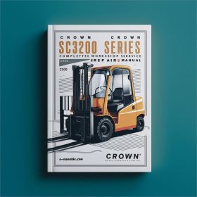 Crown SC3200 Gabelstapler Werkstatt Handbuch PDF Download