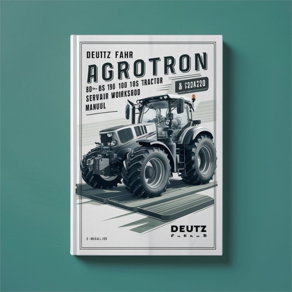 Deutz-Fahr Agrotron 80-105 MK3 Werkstatt-Handbuch (PDF)