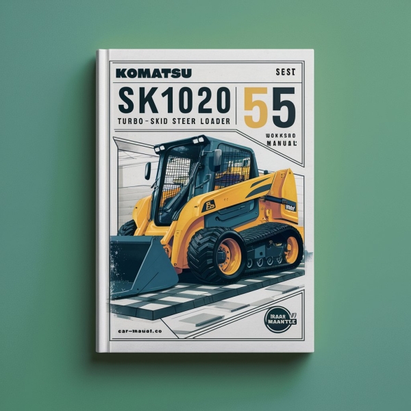 Komatsu SK1020 5 SK1020 5 Turbo Skid Steer Loader Service Repair Workshop Manual Pdf