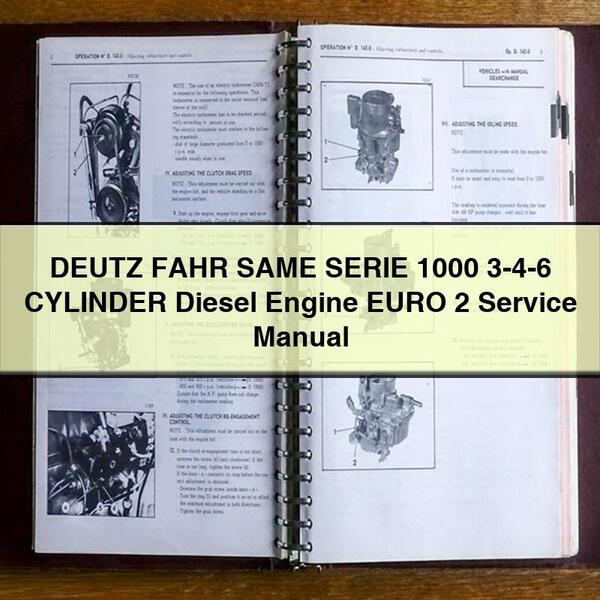 DEUTZ FAHR MISMA SERIE 1000 3-4-6 CILINDRO Motor Diesel EURO 2 Manual de reparación de servicio