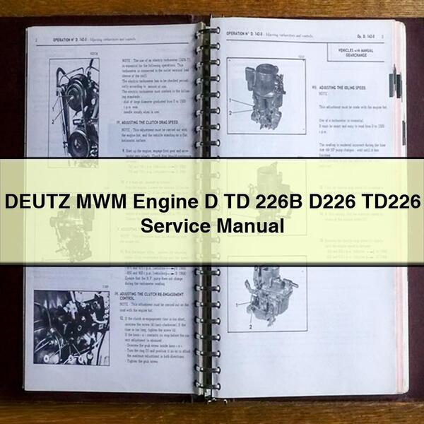 Manual de servicio y reparación del motor DEUTZ MWM D TD 226B D226 TD226