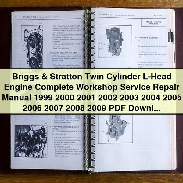 Manuel de réparation et d'entretien complet du moteur à deux cylindres en L Briggs &amp; Stratton 1999 2000 2001 2002 2003 2004 2005 2006 2007 2008 2009