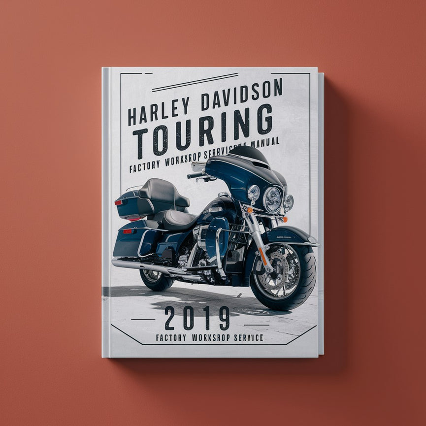 Manual de servicio y taller de fábrica de Harley Davidson Touring 2019