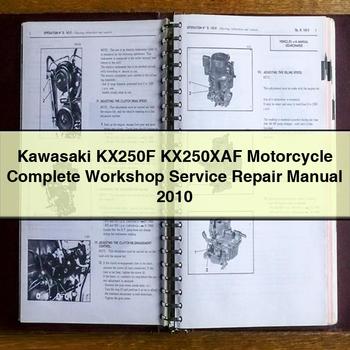 Manual completo de reparación y servicio de taller de motocicletas Kawasaki KX250F KX250XAF 2010