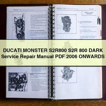 DUCATI MONSTER S2R800 S2R 800 DARK Service Repair Manual 2006 ONWARDS