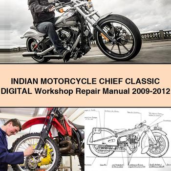 INDIAN Motorcycle CHIEF Classic Digital Workshop Repair Manual 2009-2012