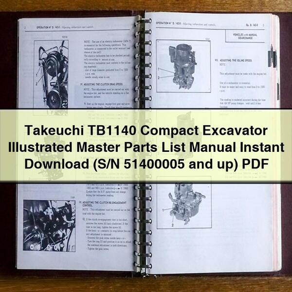 Takeuchi TB1140 Compact Excavator Illustrated Master Parts List Manual  (S/N 51400005 and up)