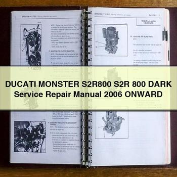 DUCATI MONSTER S2R800 S2R 800 DARK Service Repair Manual 2006 Onward