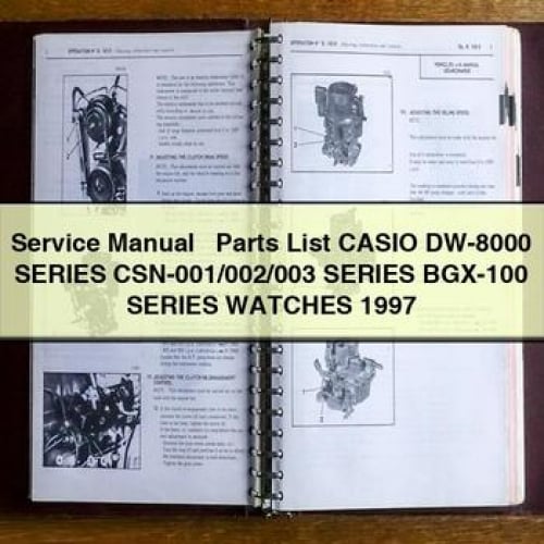 Service Manual + Parts List CASIO DW-8000 Series CSN-001/002/003 Series BGX-100 Series WATCHES 1997 PDF Download