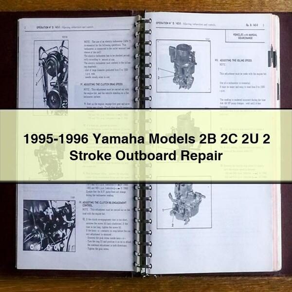 1995-1996 Yamaha Models 2B 2C 2U 2 Stroke Outboard Repair