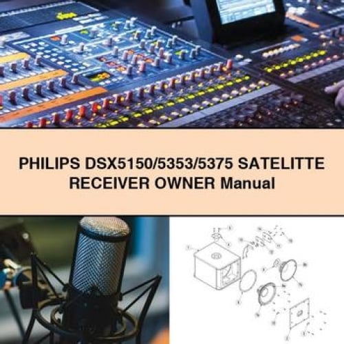 PHILIPS DSX5150/5353/5375 SATELITTE Receiver Owner Manual PDF Download