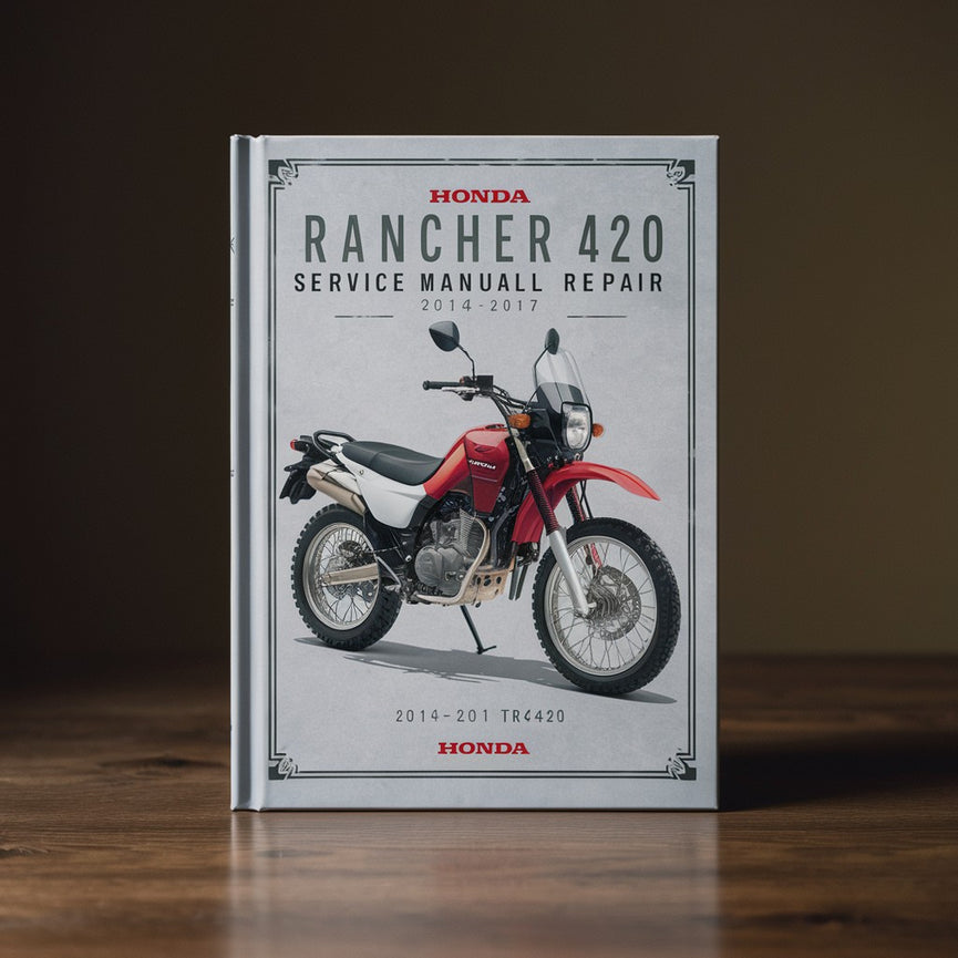 Manual de servicio y reparación de Honda Rancher 420 2014-2017 TRX420