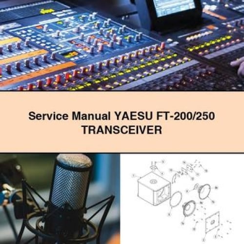 Service Manual YAESU FT-200/250 TRANSCEIVER PDF Download