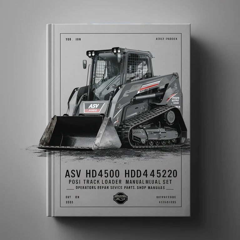 ASV HD4500 HD4520 Posi Track Loader Manual Set - Operators Repair Service Parts Shop Manuals PDF Download